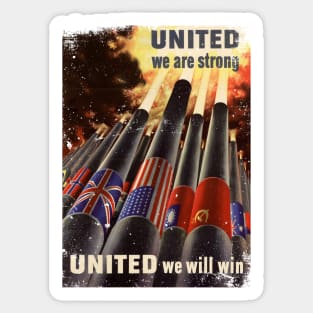 United We Are Strong | World War II Propaganda Vintage Art Sticker